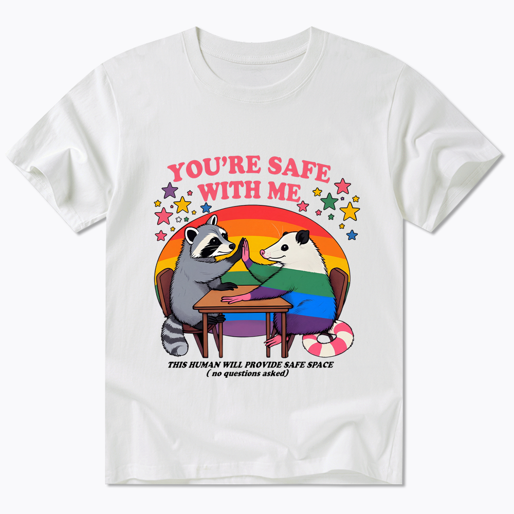 You Are Safe With Me Classic T-Shirt