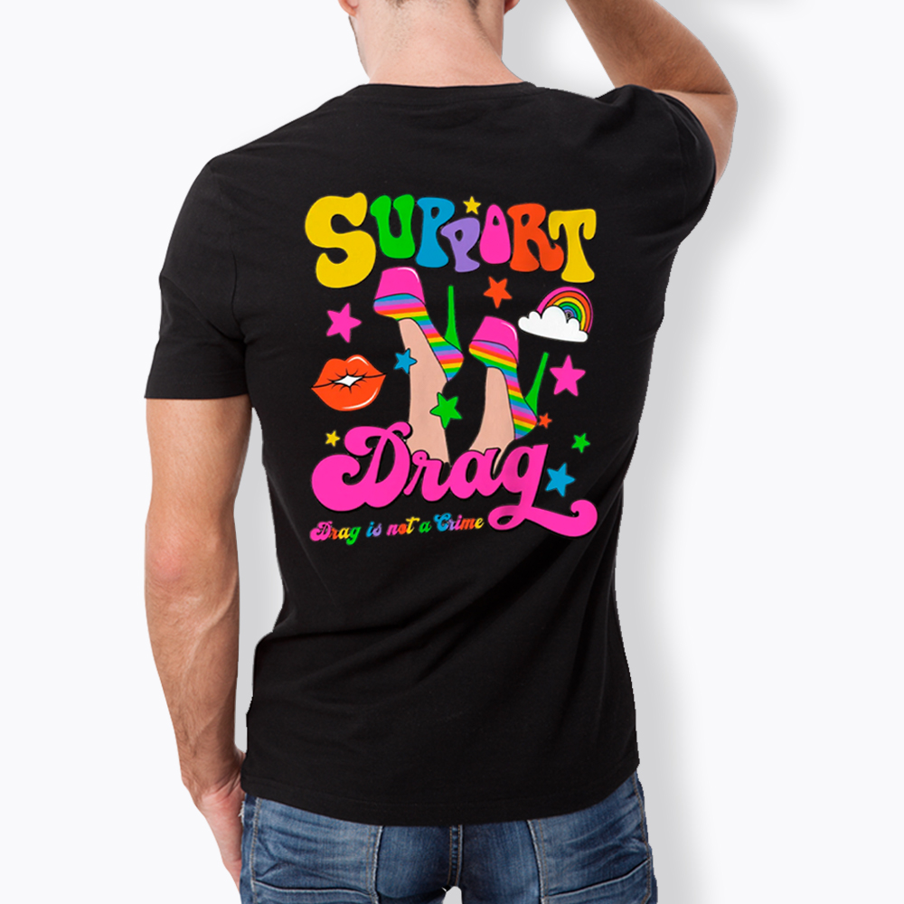 Support Drag Classic T-Shirt