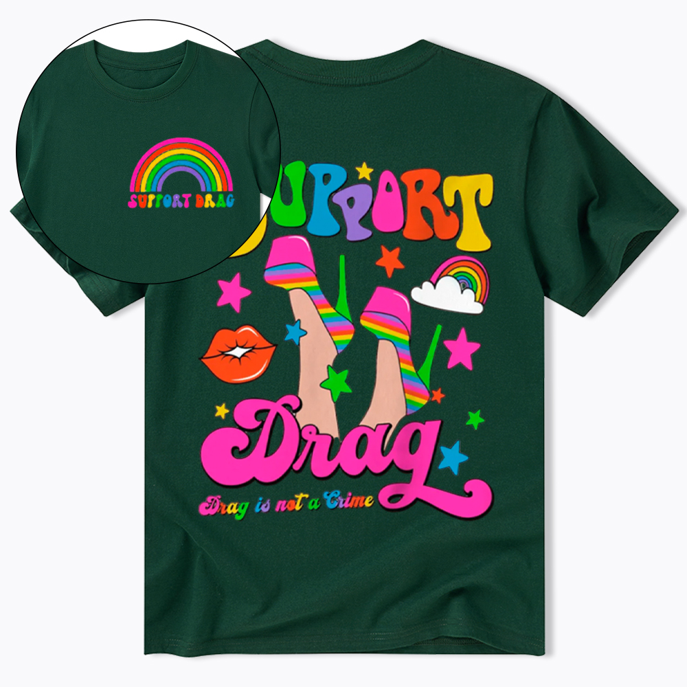 Support Drag Classic T-Shirt