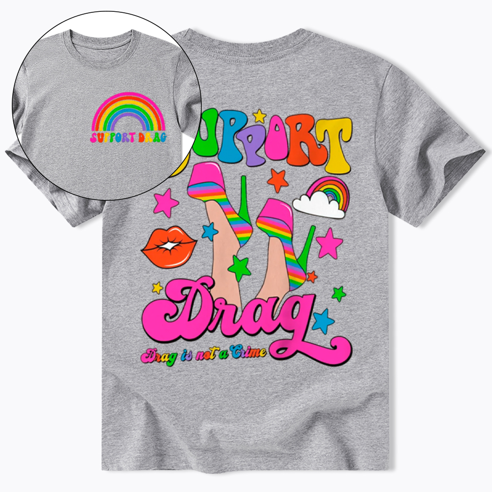 Support Drag Classic T-Shirt