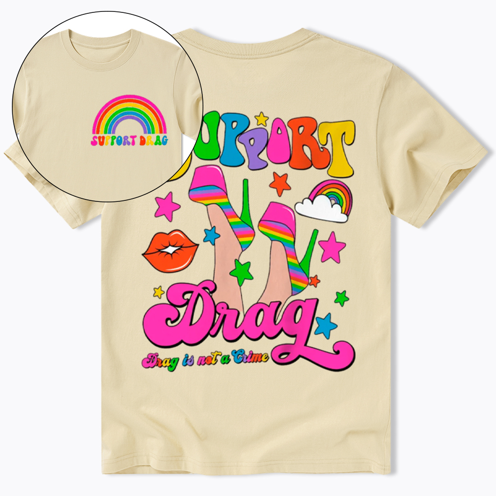 Support Drag Classic T-Shirt