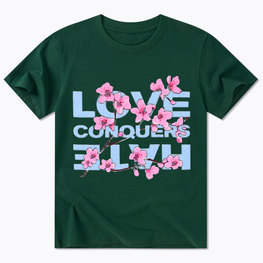 Love Conquers Hate Classic T-Shirt