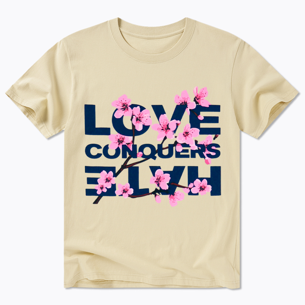 Love Conquers Hate Classic T-Shirt
