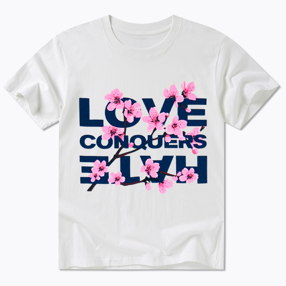 Love Conquers Hate Classic T-Shirt