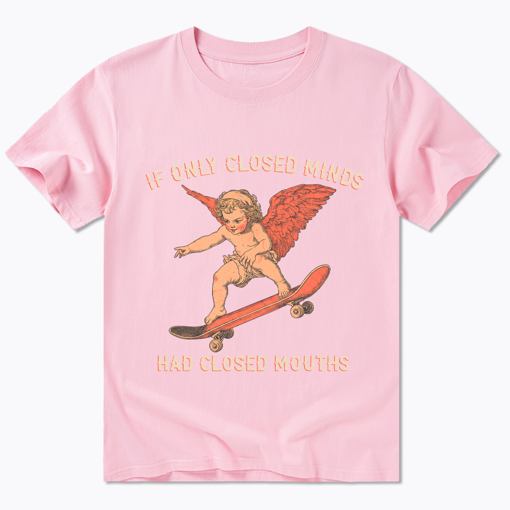If Only Closed Minds Had Closed Mouths Classic T-Shirt