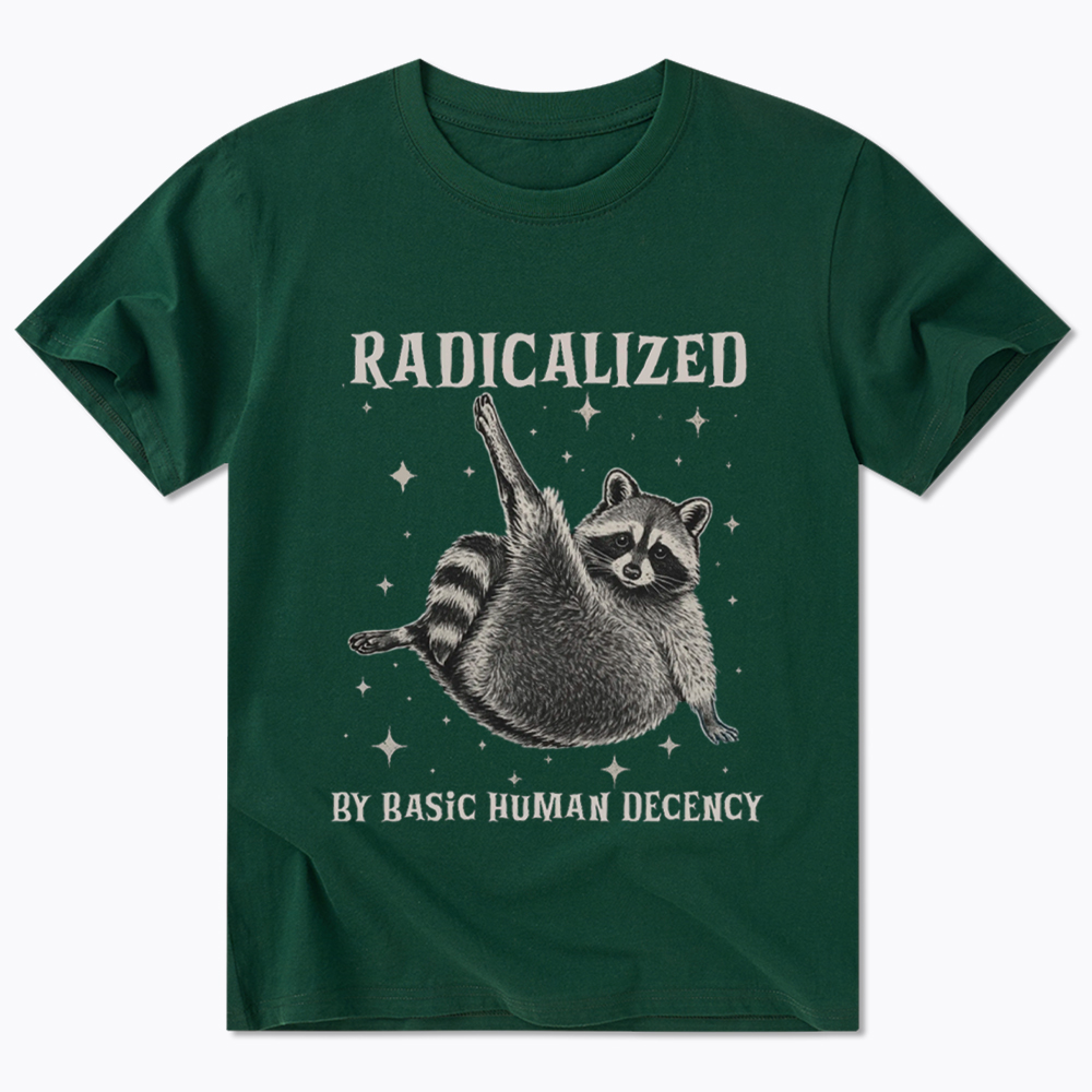 Radicalized By Basic Human Decency Classic T-Shirt