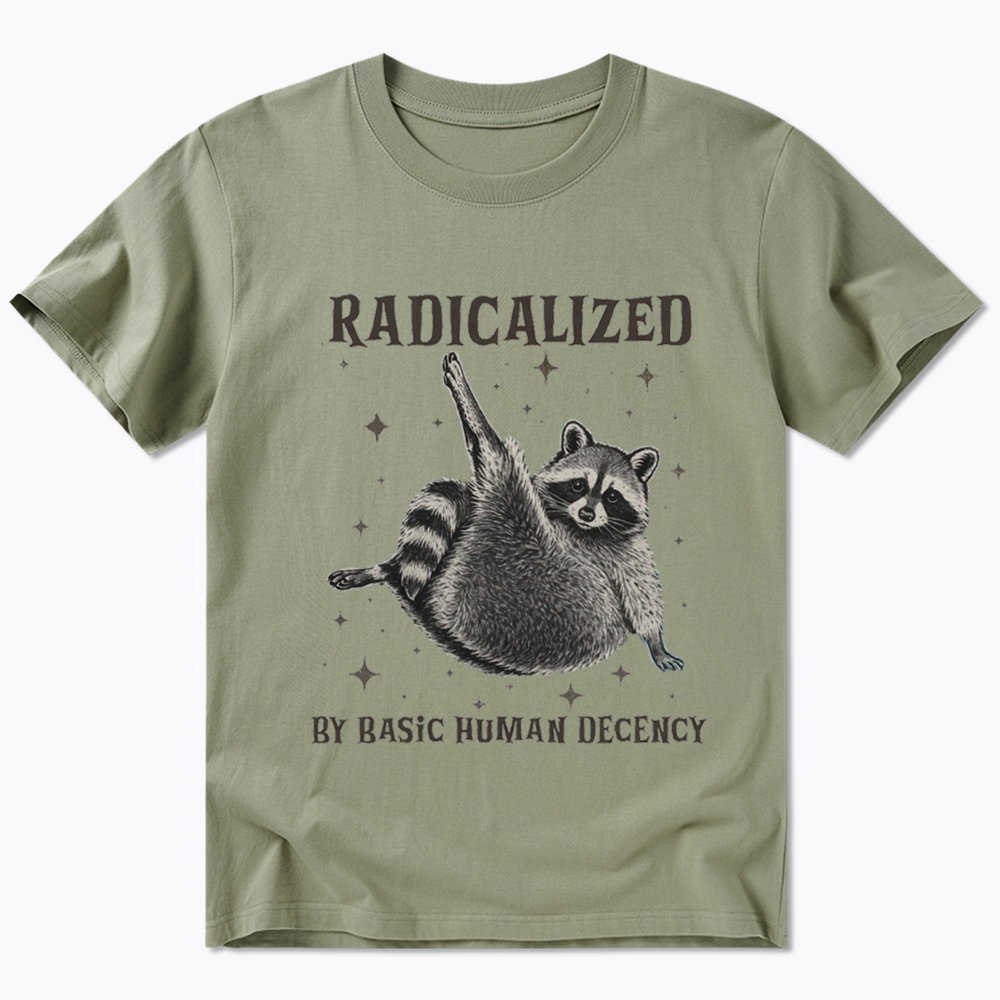 Radicalized By Basic Human Decency Classic T-Shirt
