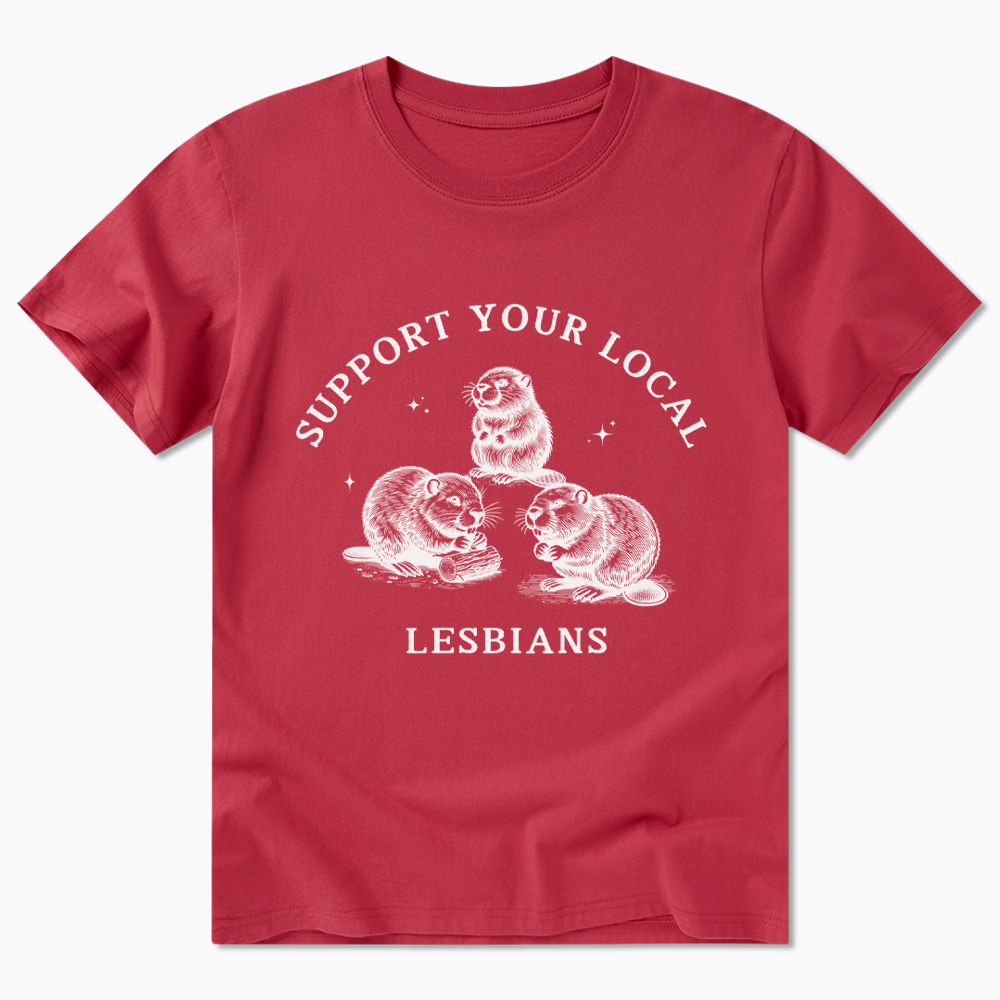 Support Your Local Lesbians Classic T-Shirt
