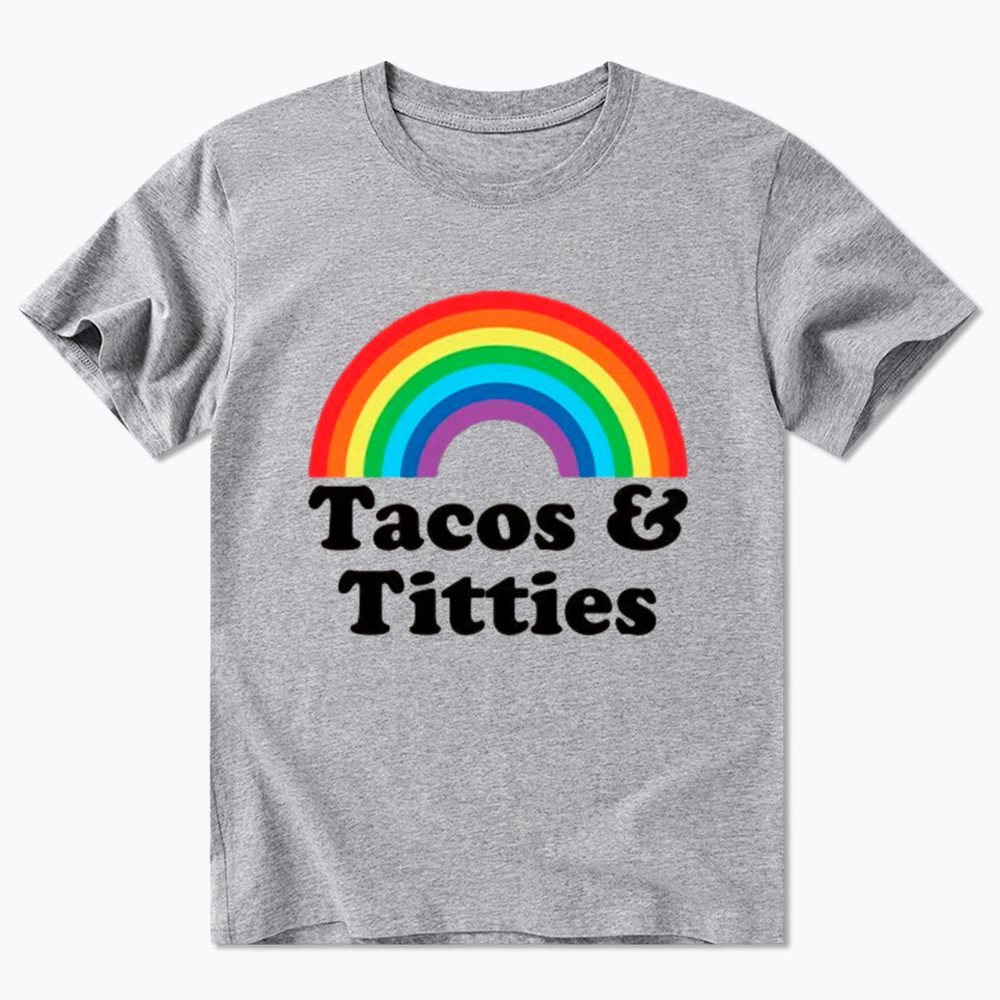 Tacos and Titties Classic T-Shirt