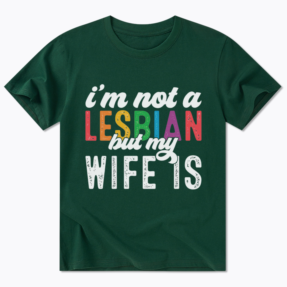I'm Not A Lesbian But My Girlfriend Is Classic T-Shirt