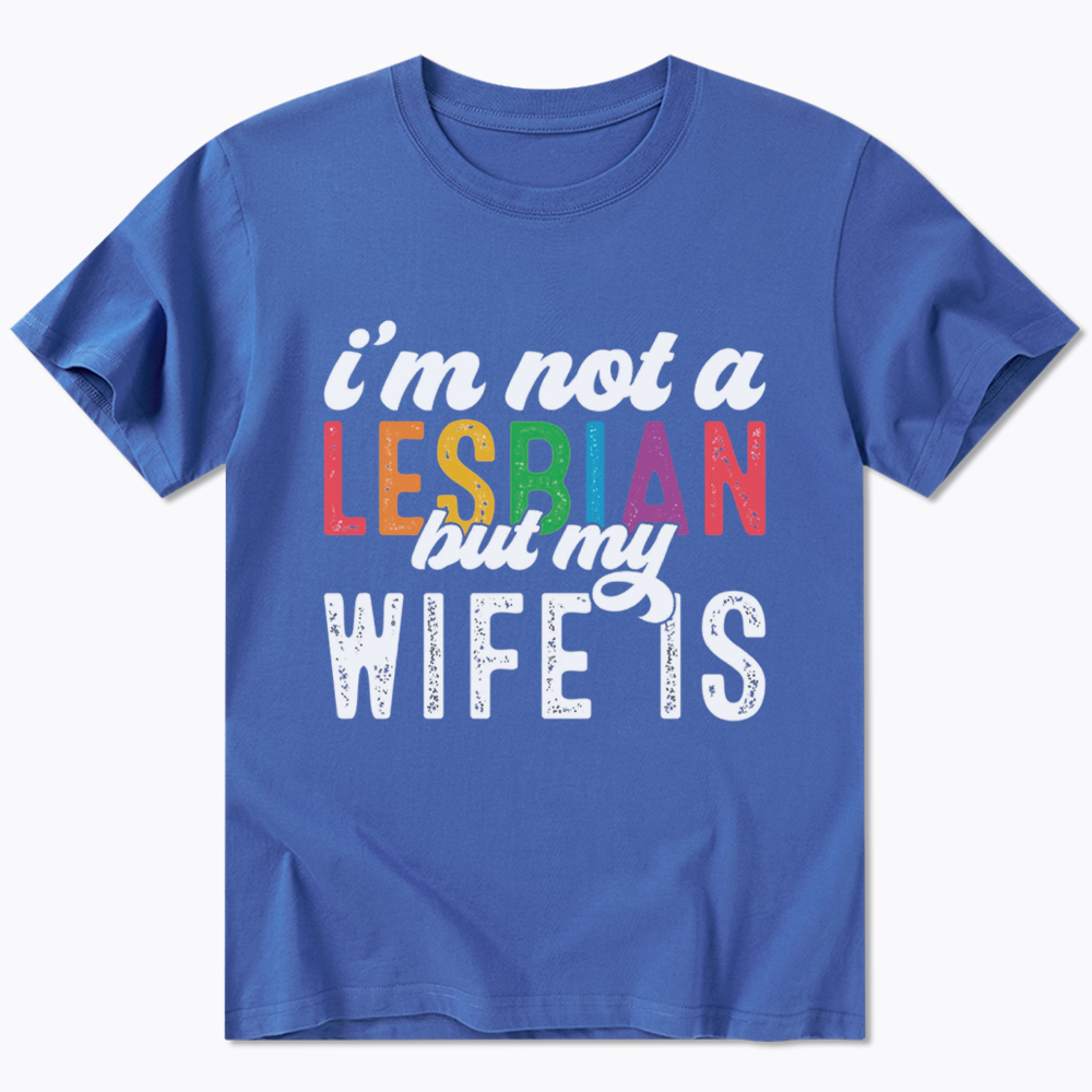 I'm Not A Lesbian But My Girlfriend Is Classic T-Shirt