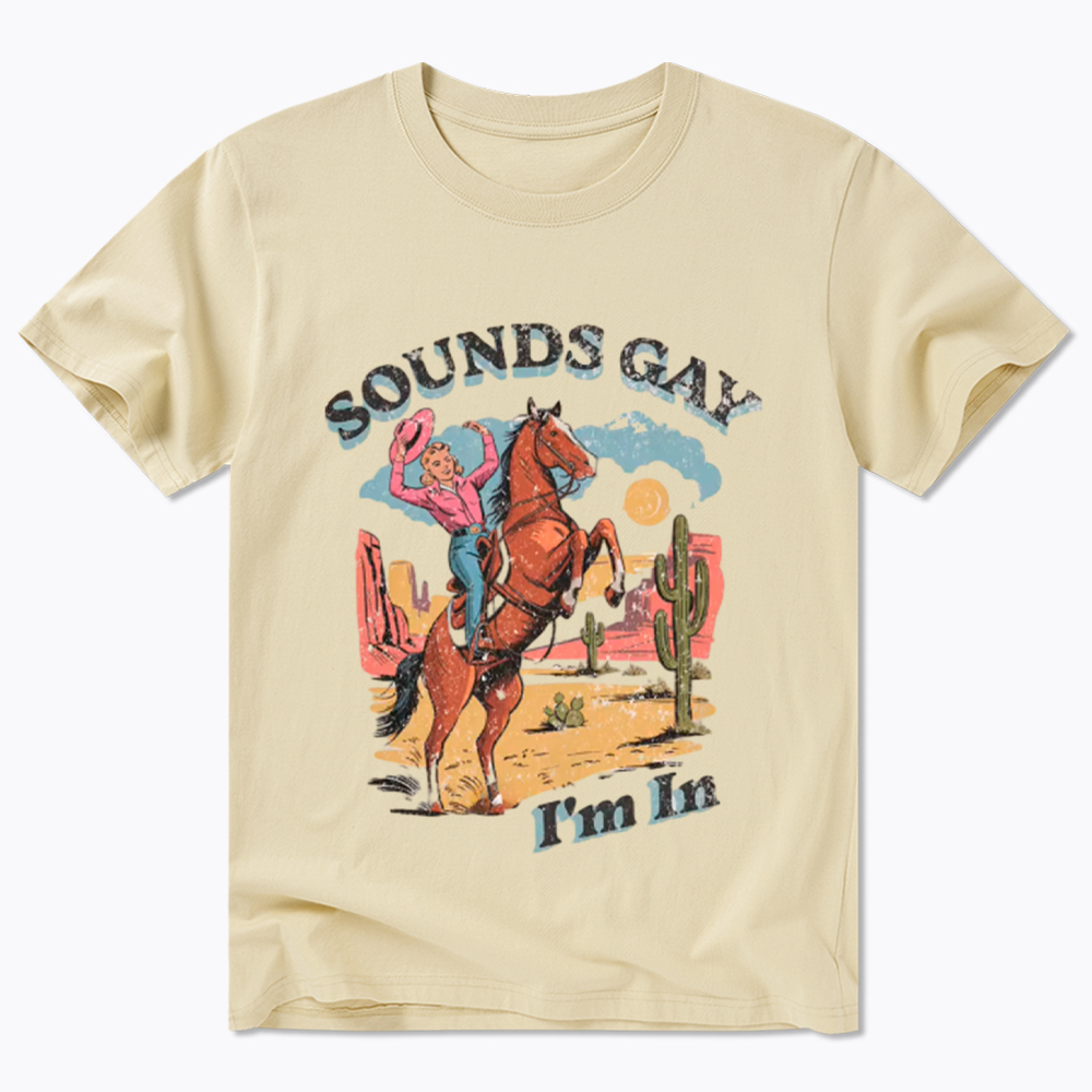 SOUNDS GAY Im In Classic T-Shirt