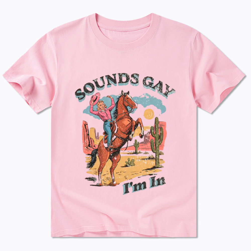SOUNDS GAY Im In Classic T-Shirt