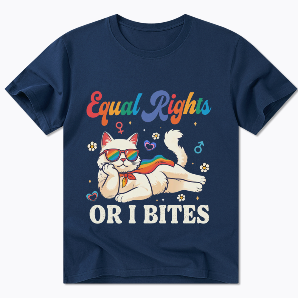 Equal Rights Or I Bites Cat Classic T-Shirt