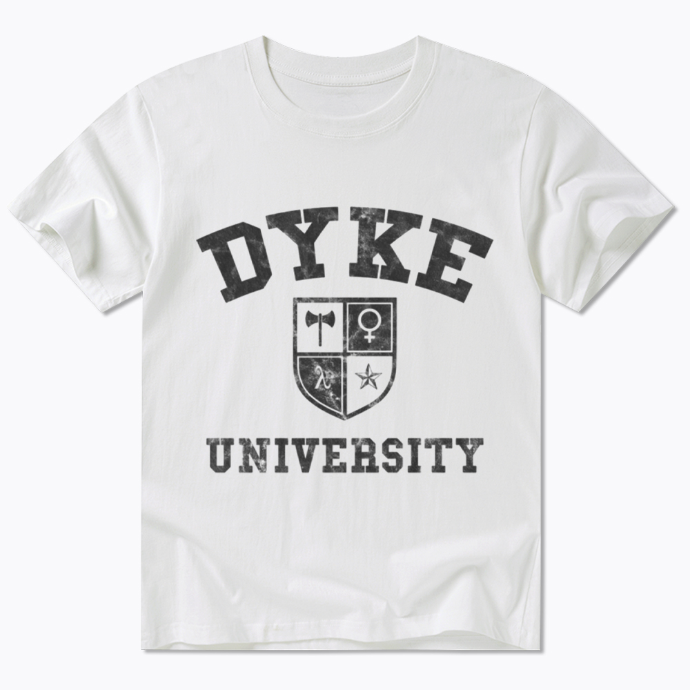 Dyke University Classic T-Shirt