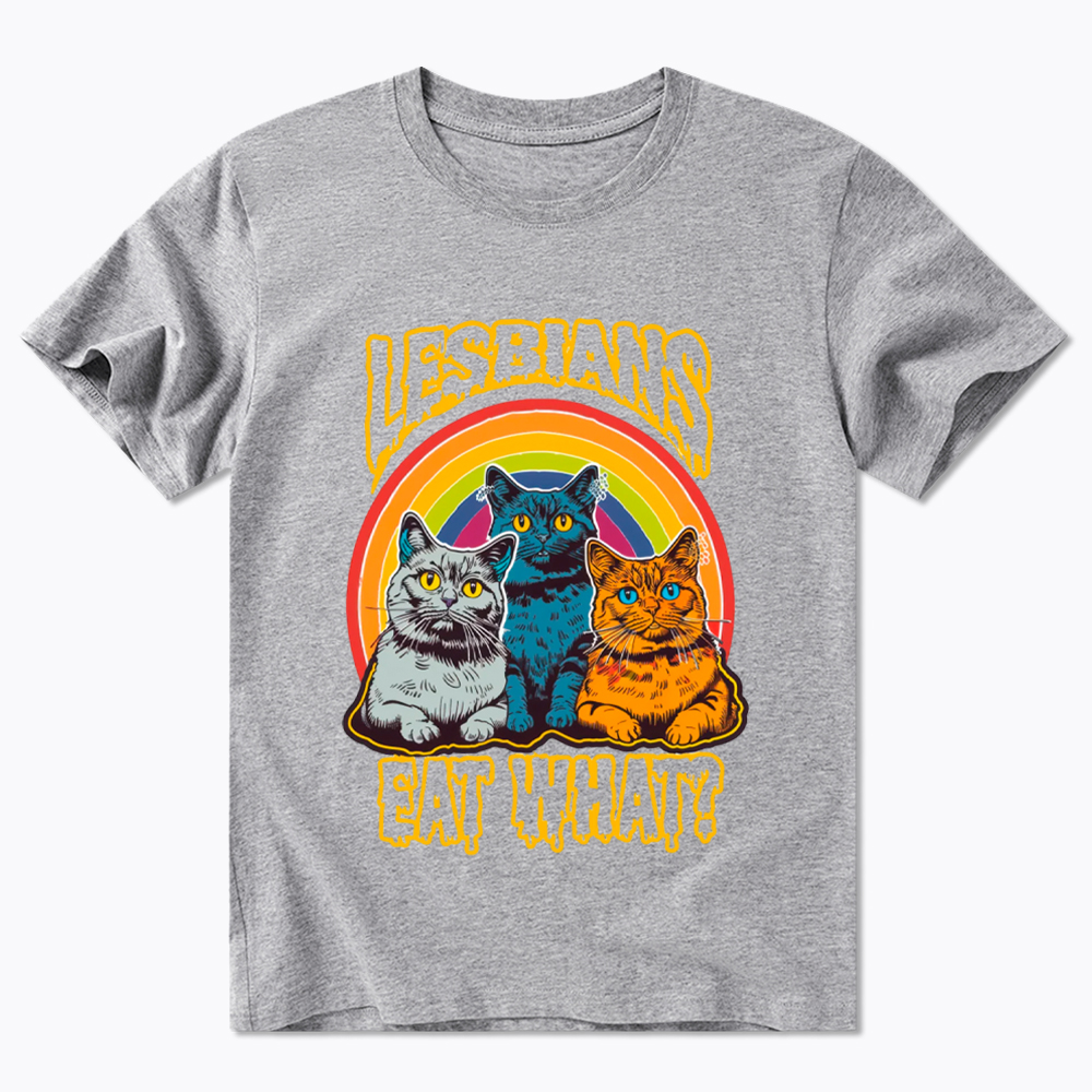 Funny Lesbians Eat What Classic T-Shirt