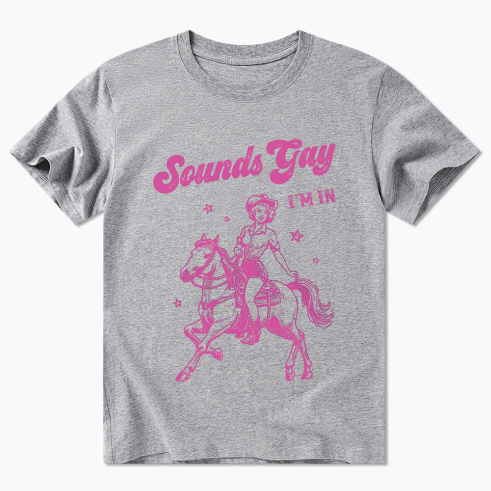 Sounds Gay Im In Lesbian Classic T-Shirt