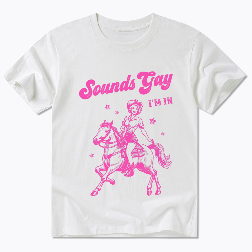 Sounds Gay Im In Lesbian Classic T-Shirt