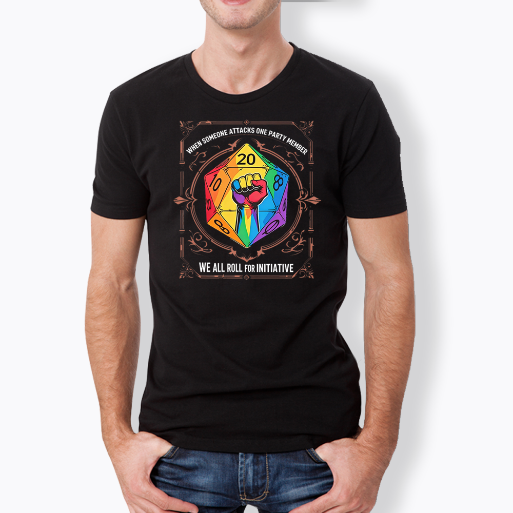 We All Roll for Initiative Classic T-Shirt