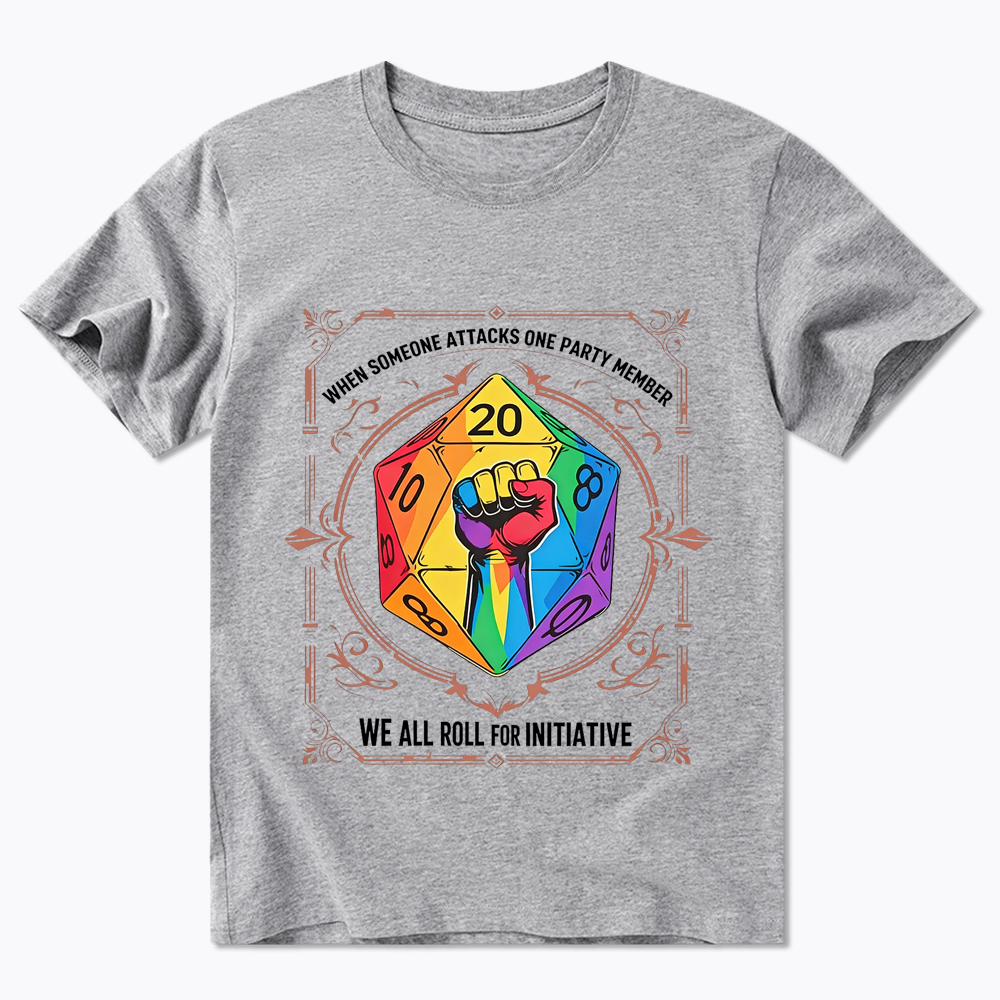 We All Roll for Initiative Classic T-Shirt