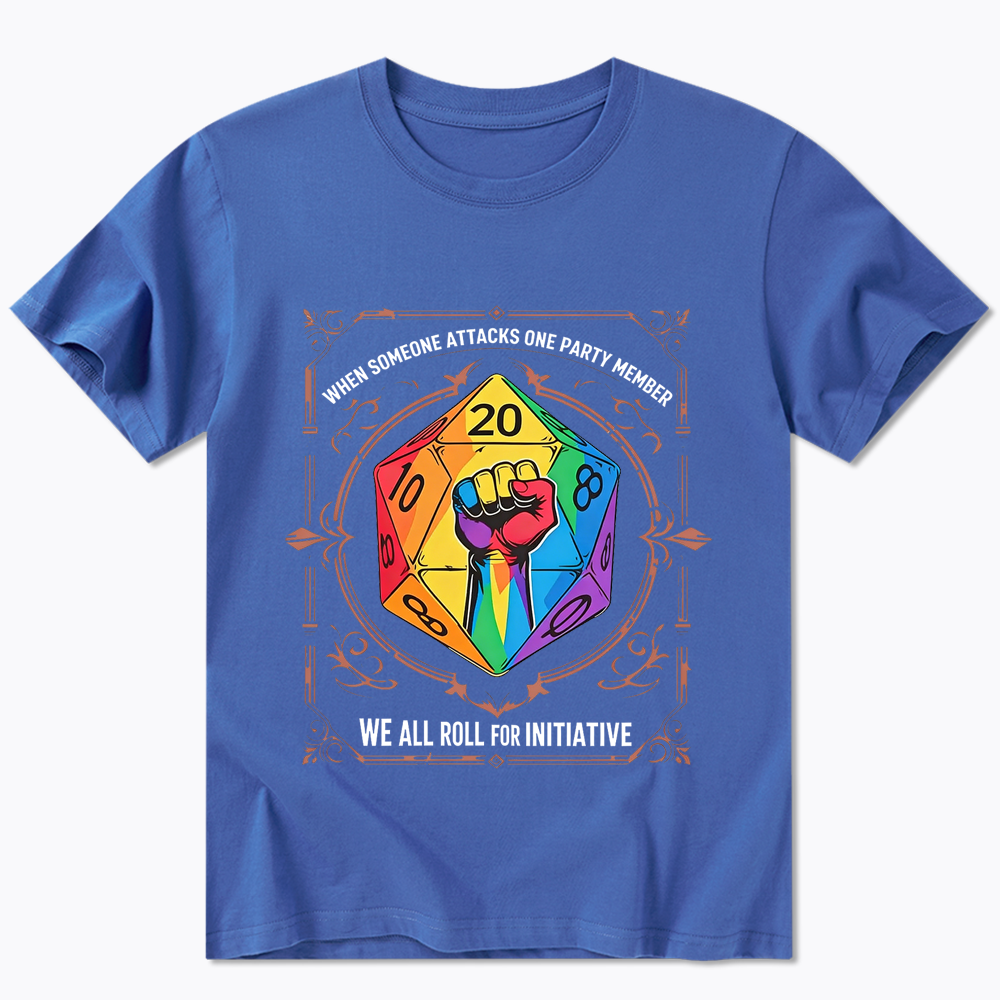 We All Roll for Initiative Classic T-Shirt