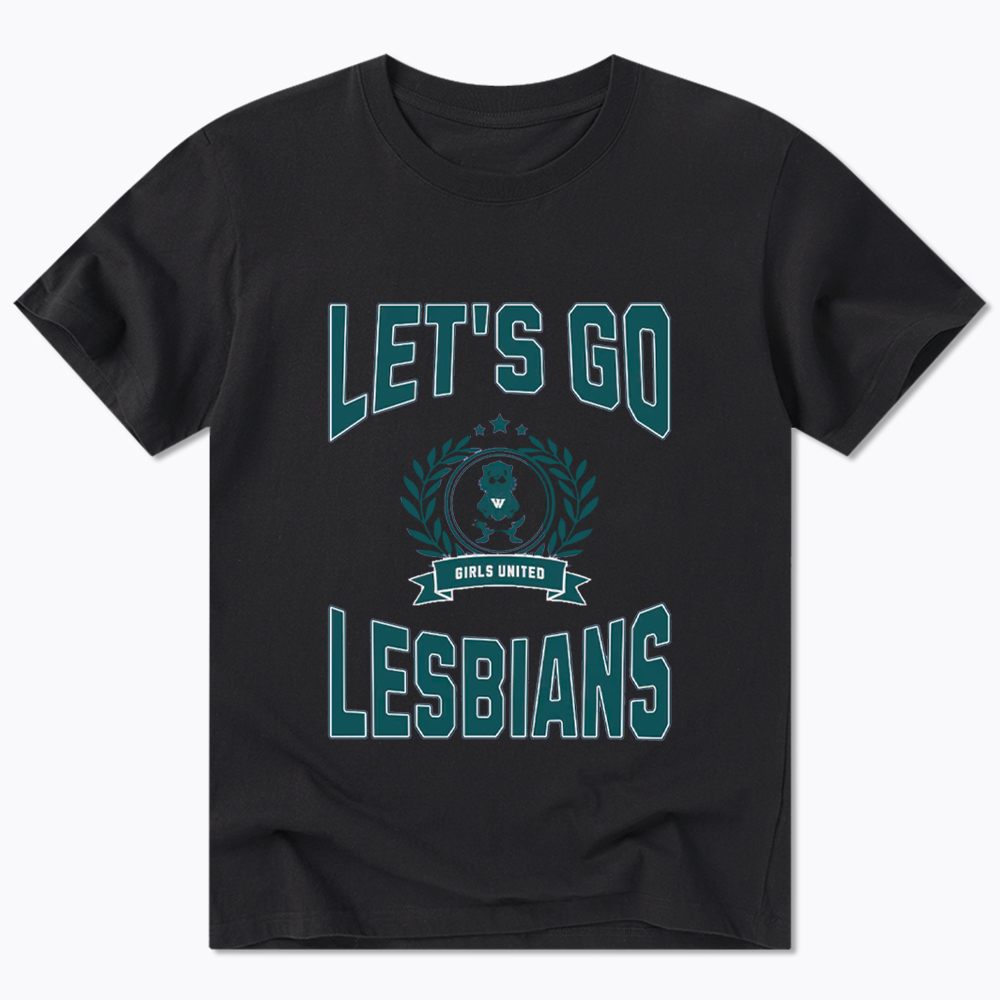 LET'S GO LESBIANS Classic T-Shirt