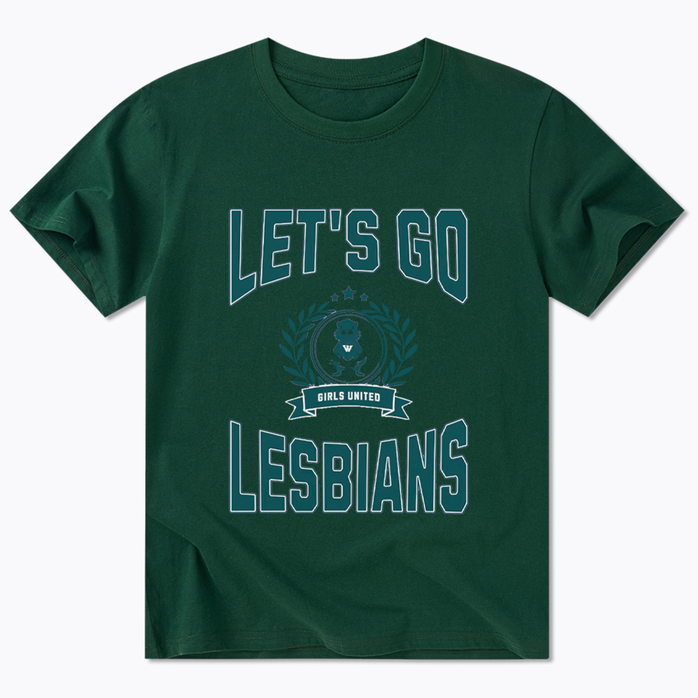 LET'S GO LESBIANS Classic T-Shirt