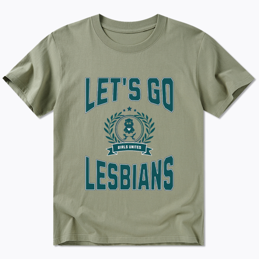 LET'S GO LESBIANS Classic T-Shirt