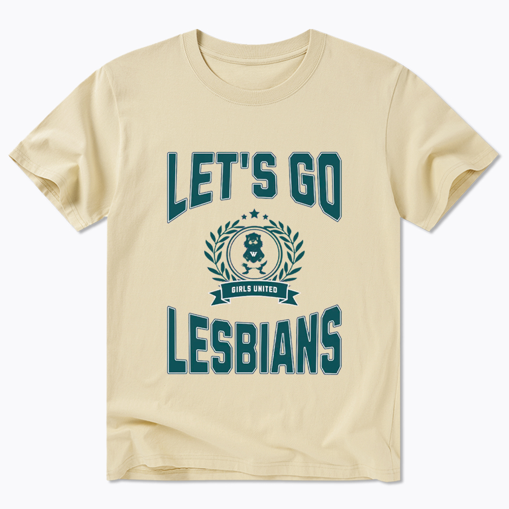LET'S GO LESBIANS Classic T-Shirt