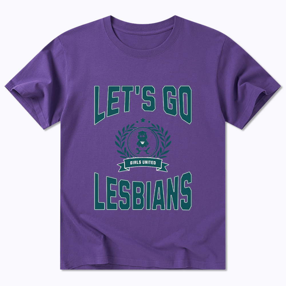 LET'S GO LESBIANS Classic T-Shirt
