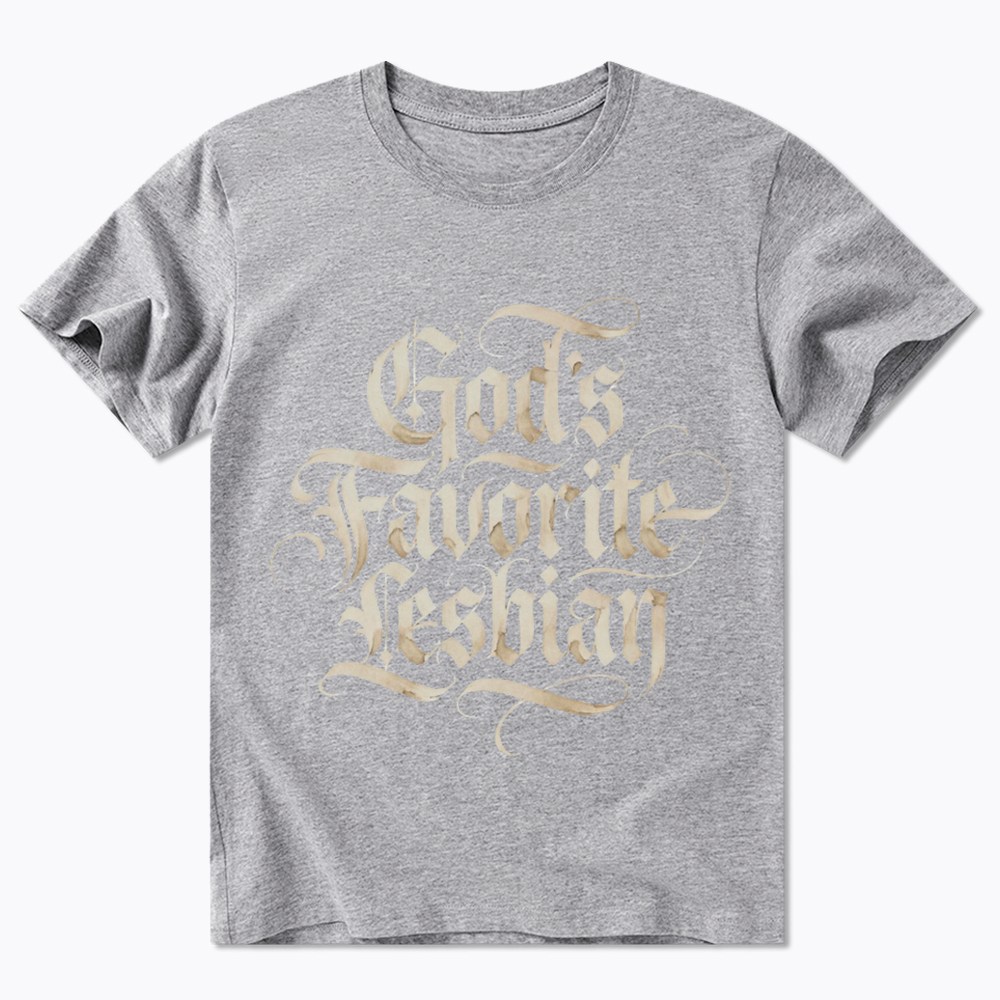 God's Favorite Lesbian Classic T-Shirt