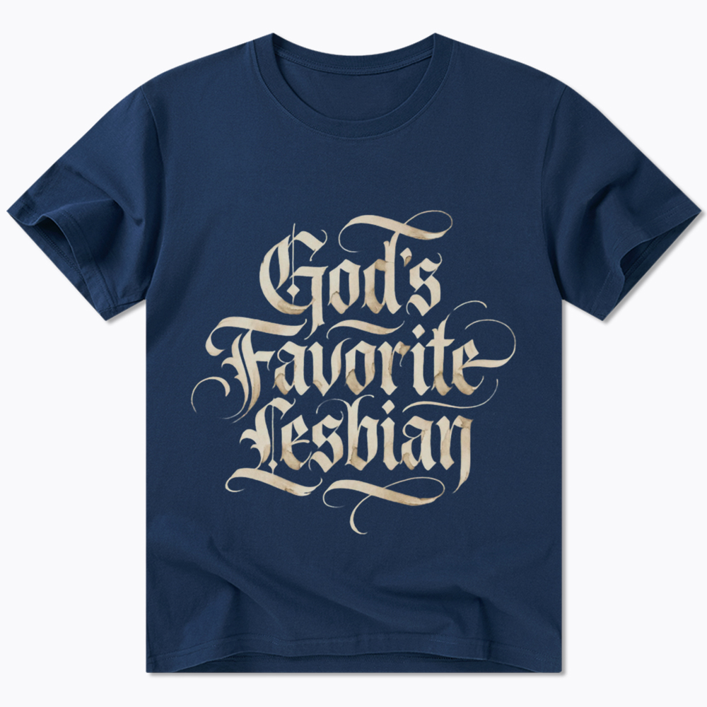 God's Favorite Lesbian Classic T-Shirt