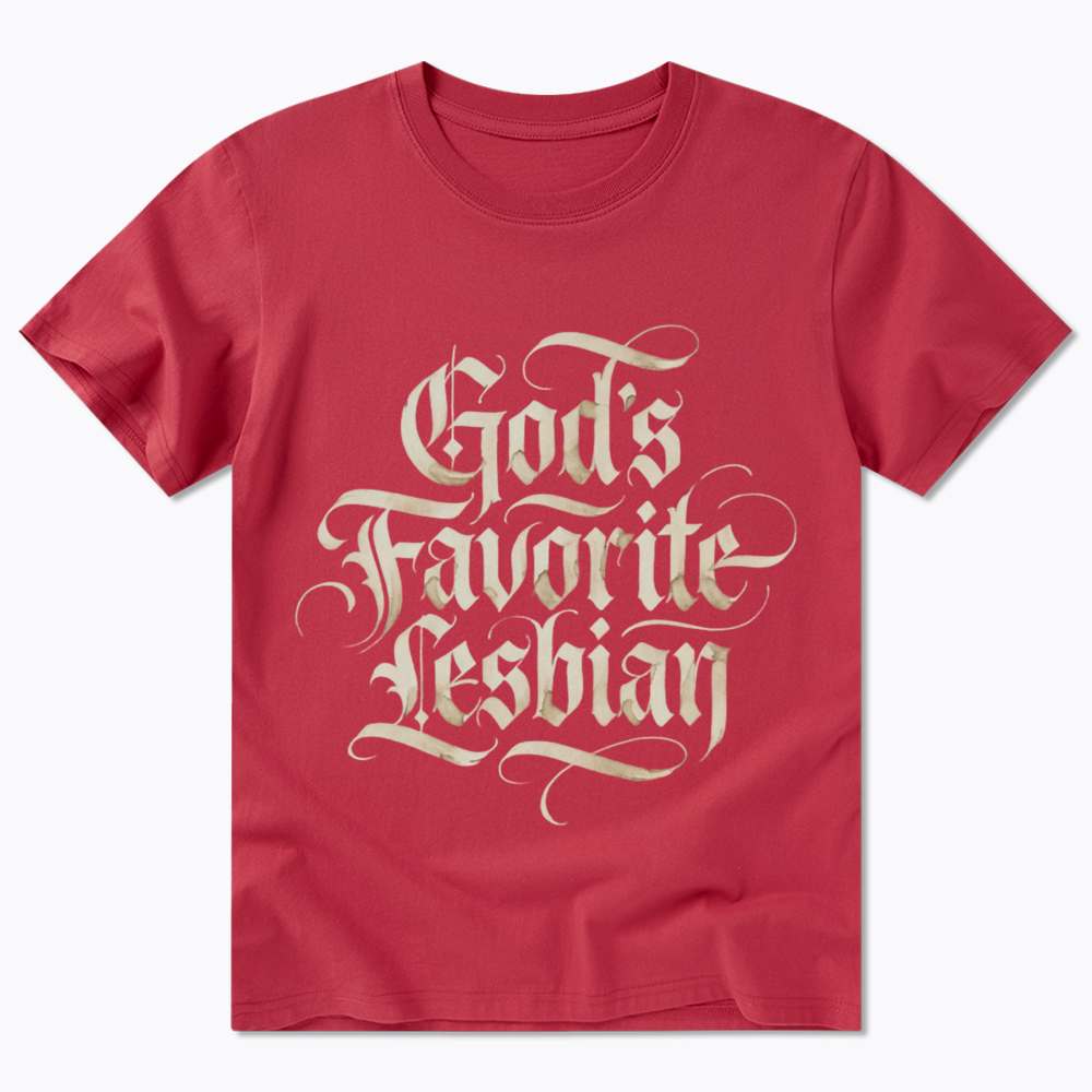 God's Favorite Lesbian Classic T-Shirt
