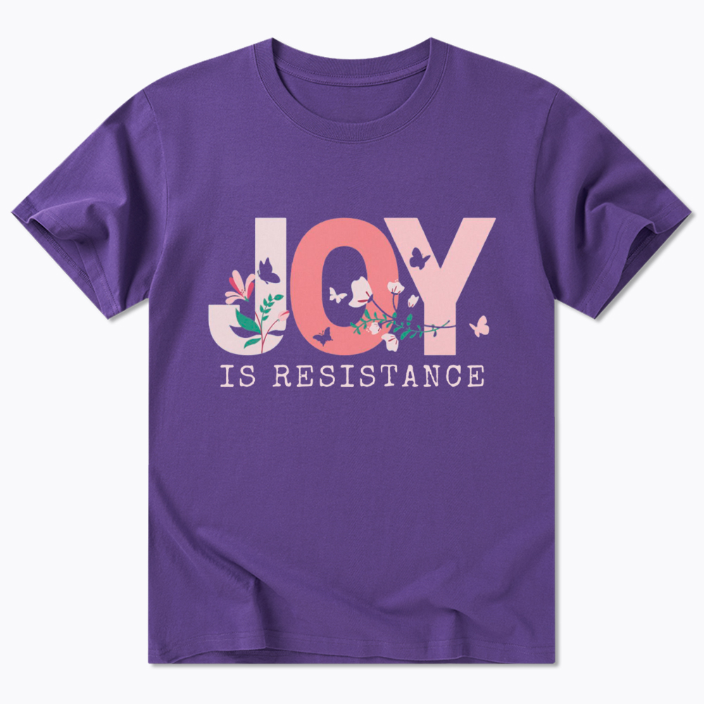 Joy is Resistance Classic T-Shirt