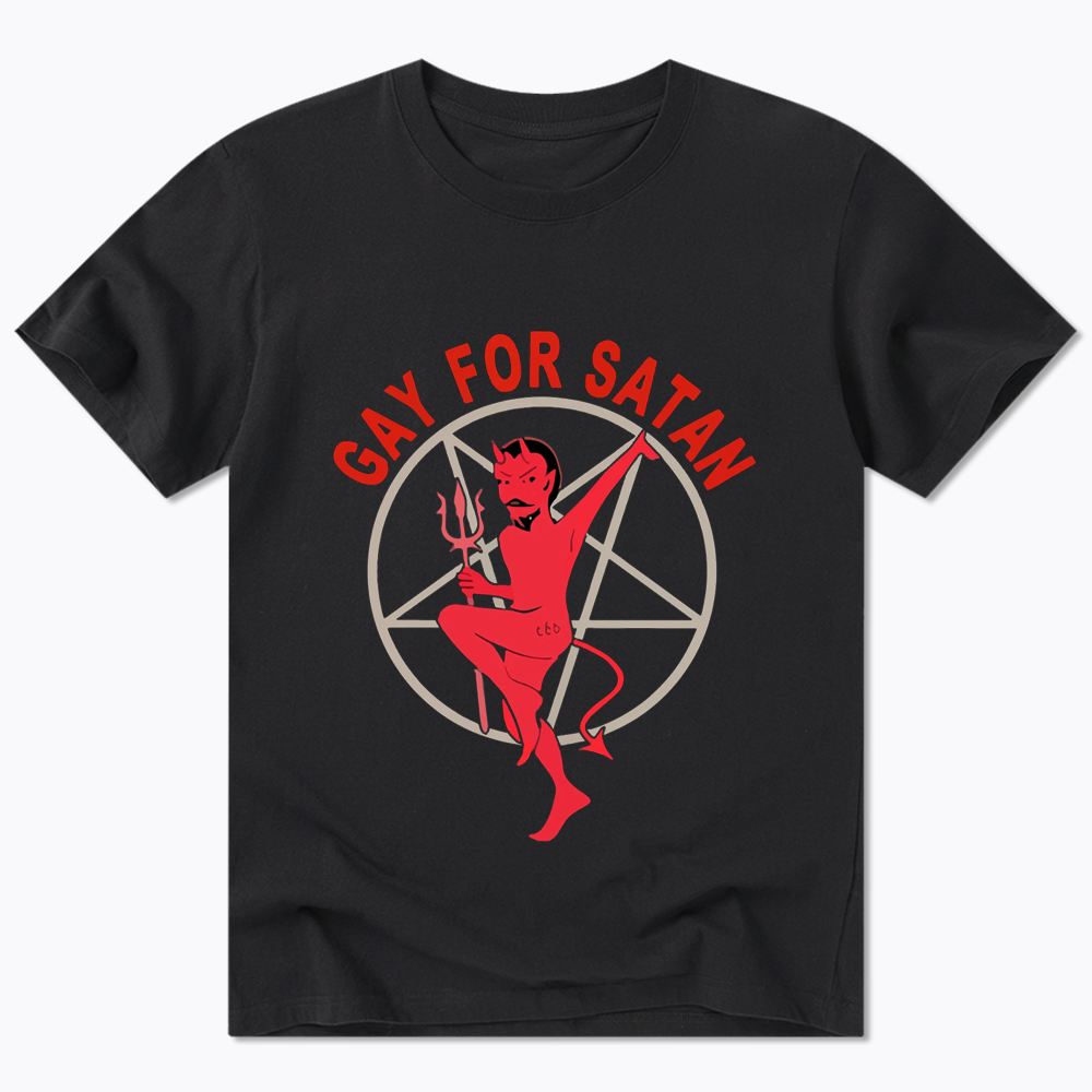 Gay For Satan Classic T-Shirt