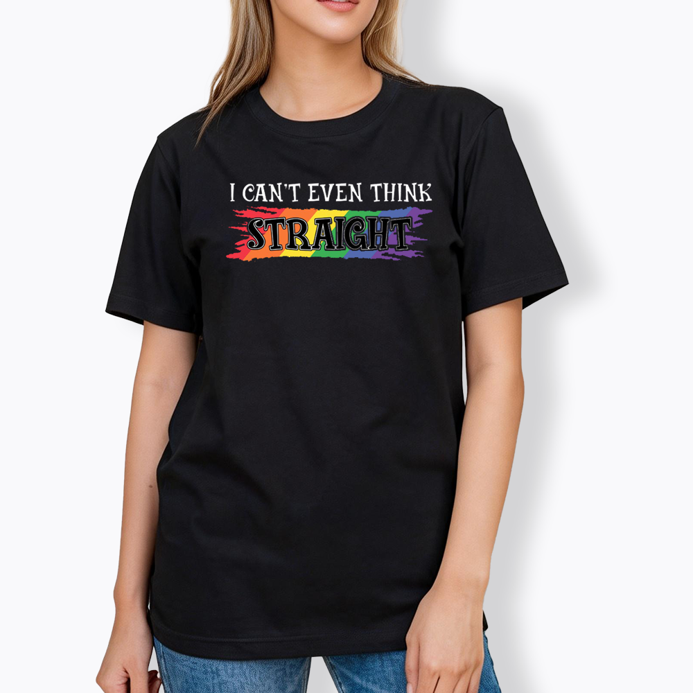 I Can't Even Think Straight Classic T-Shirt