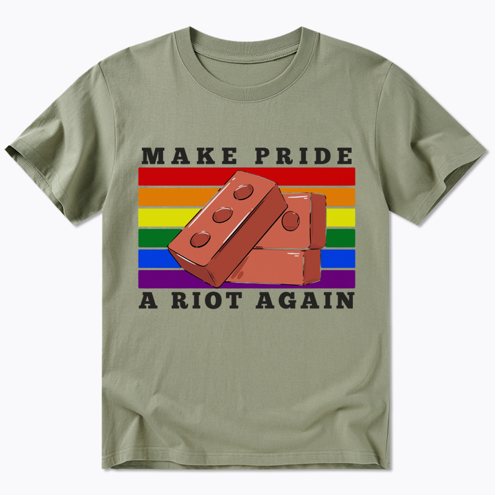 Make Pride A Riot Again Classic T-Shirt