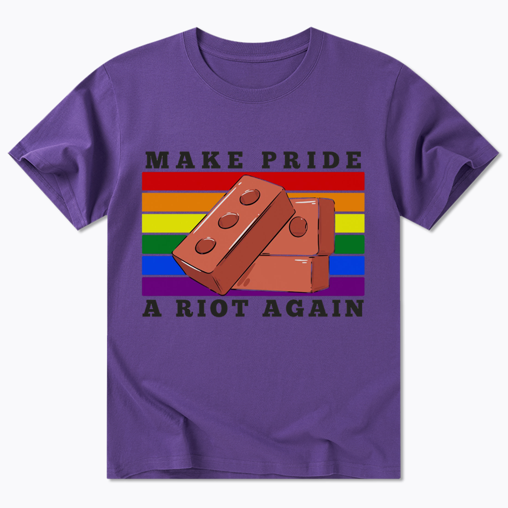 Make Pride A Riot Again Classic T-Shirt