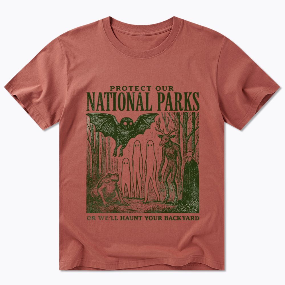 Protect Our National Parks or We'll Haunt Your Backyard Classic T-Shirt