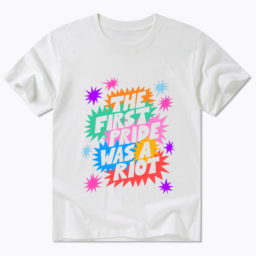 The First Pride Was A Riot Classic T-Shirt