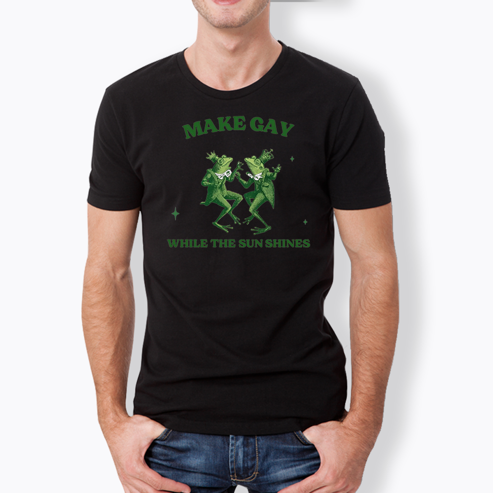 Make Gay While The Sun Shines Classic T-Shirt