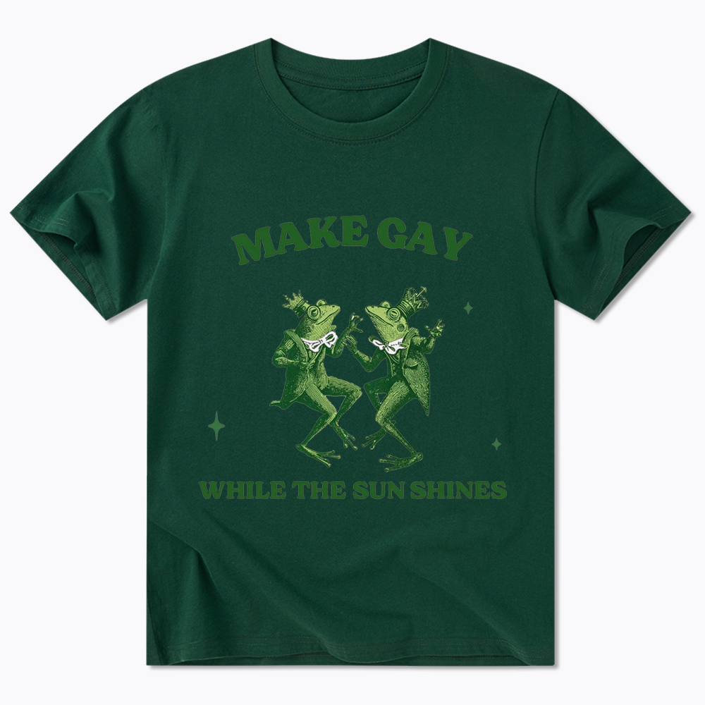 Make Gay While The Sun Shines Classic T-Shirt
