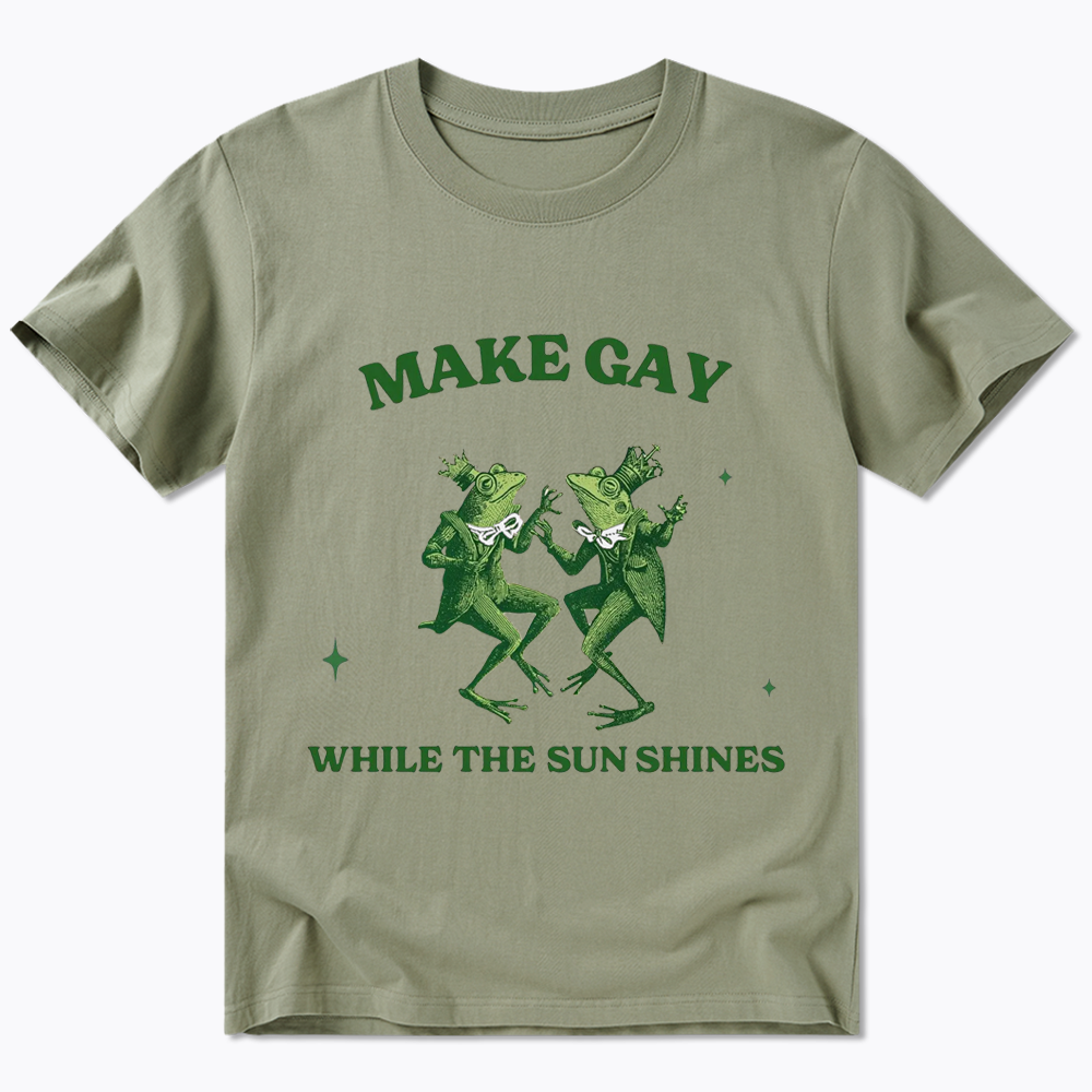 Make Gay While The Sun Shines Classic T-Shirt