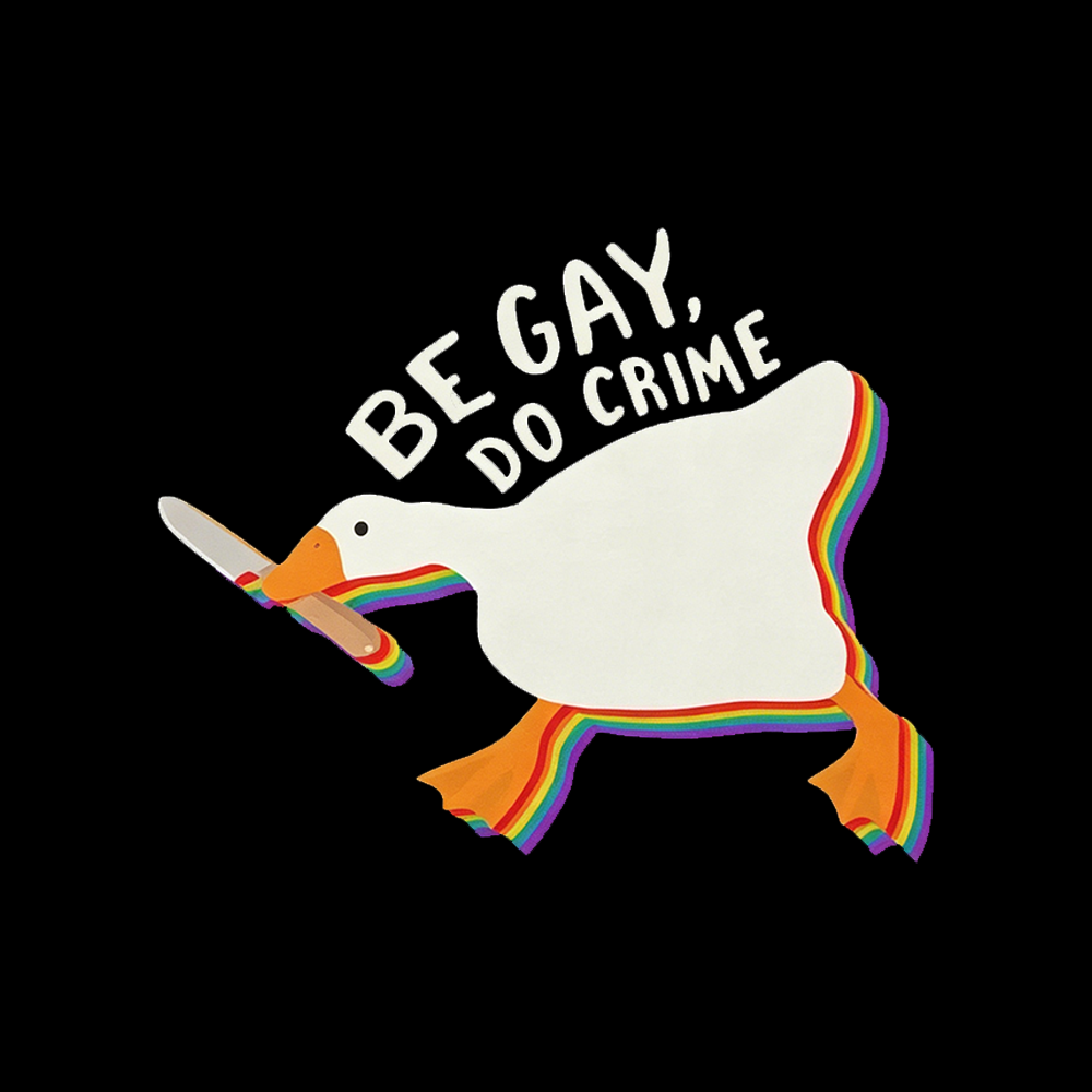 Be Gay Do Crime Goose Classic T-Shirt