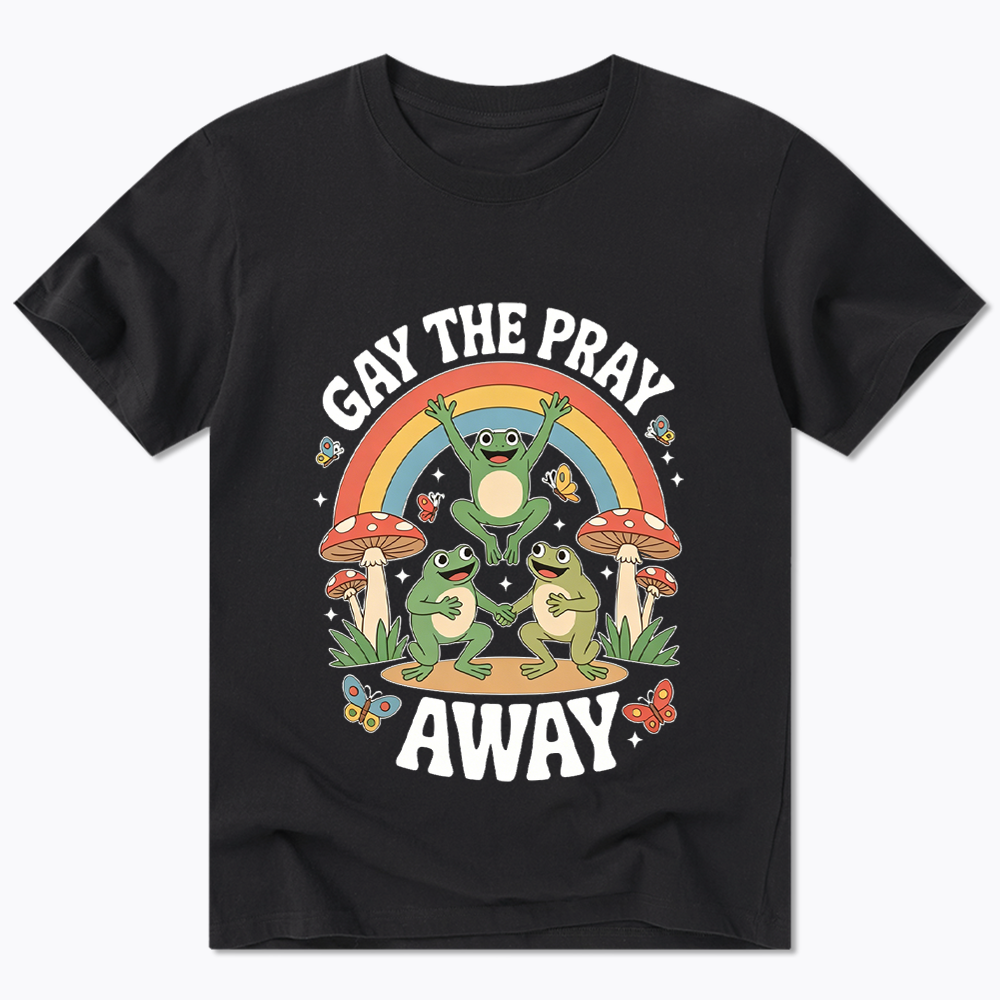 Gay The Pray Away Classic T-Shirt