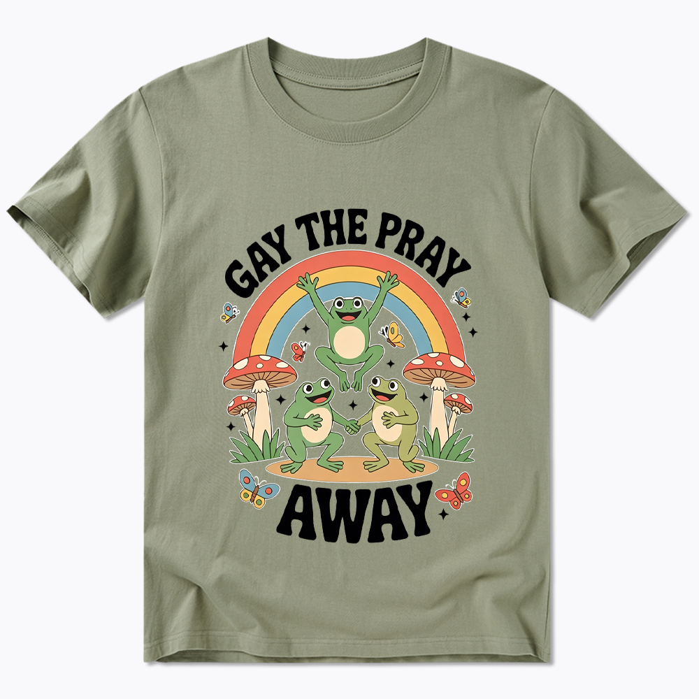 Gay The Pray Away Classic T-Shirt