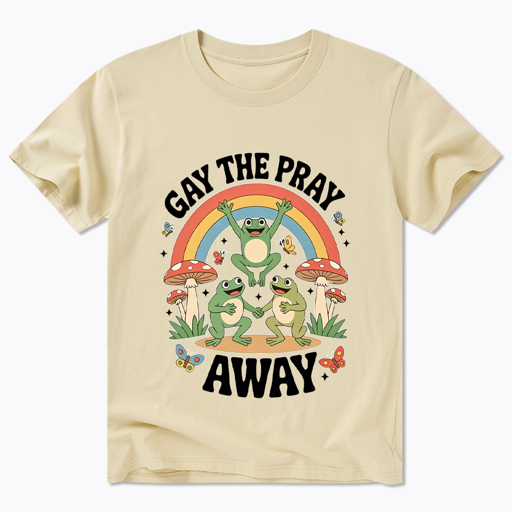 Gay The Pray Away Classic T-Shirt