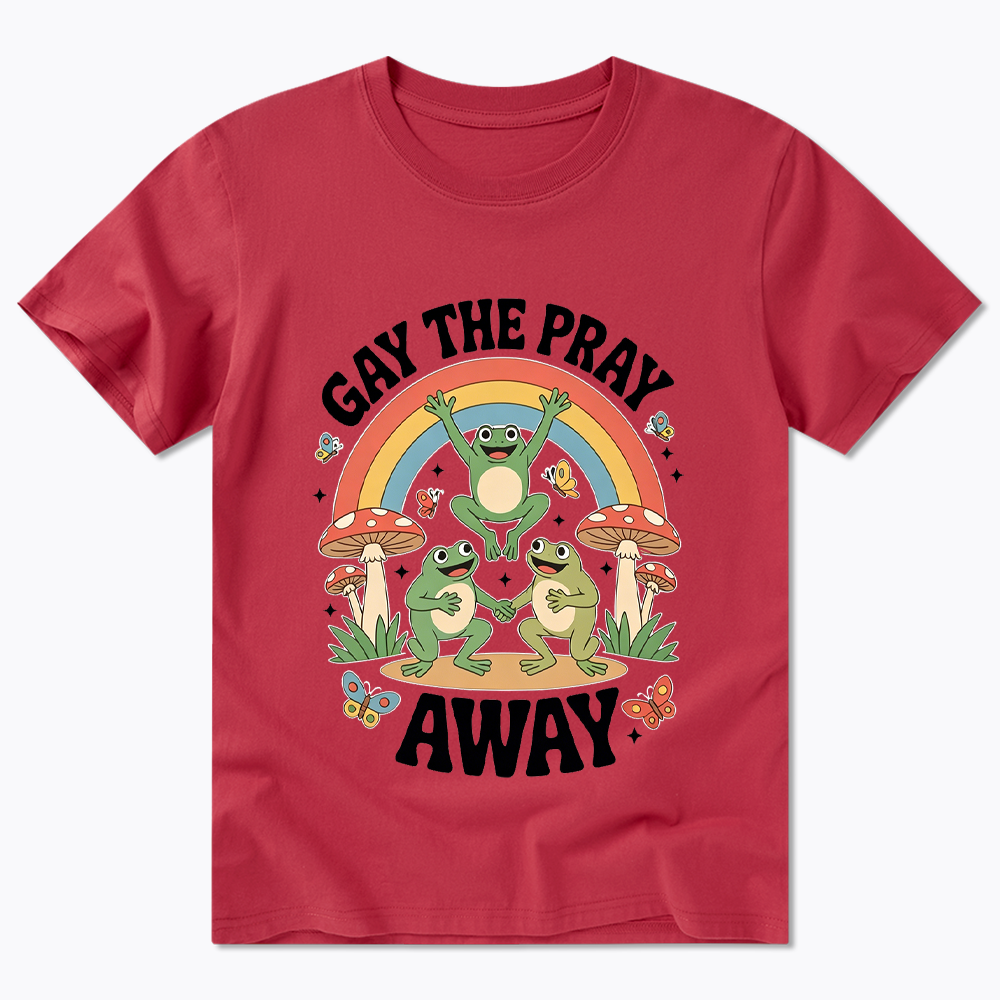 Gay The Pray Away Classic T-Shirt