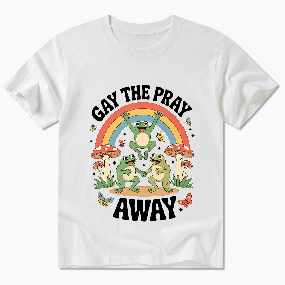 Gay The Pray Away Classic T-Shirt
