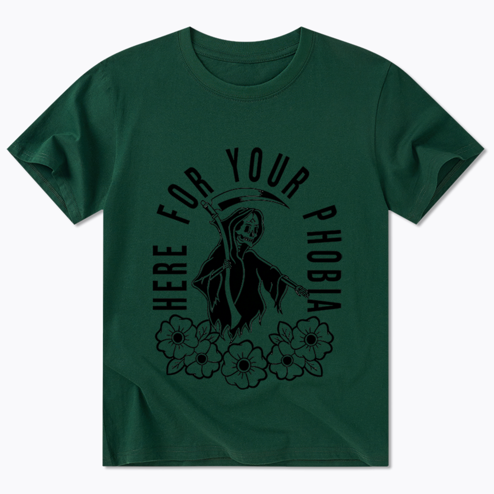 Here For Your Phobia Classic T-Shirt